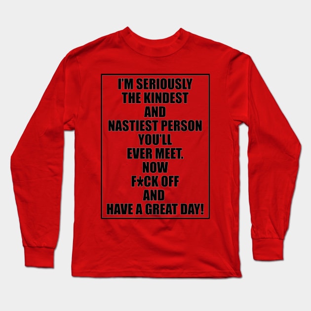 Have a great day! Long Sleeve T-Shirt by GrinningMonkey